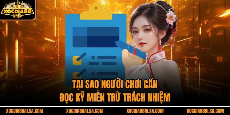 Tại sao người chơi cần đọc kỹ miễn trừ trách nhiệm